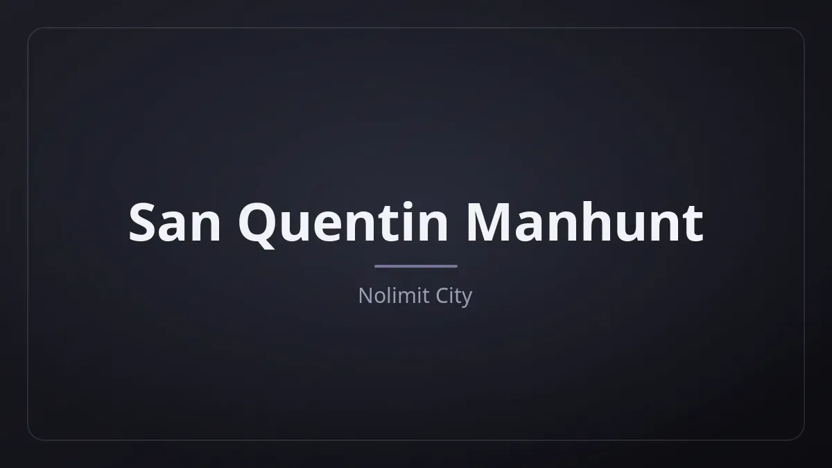 San Quentin Manhunt kapak görseli