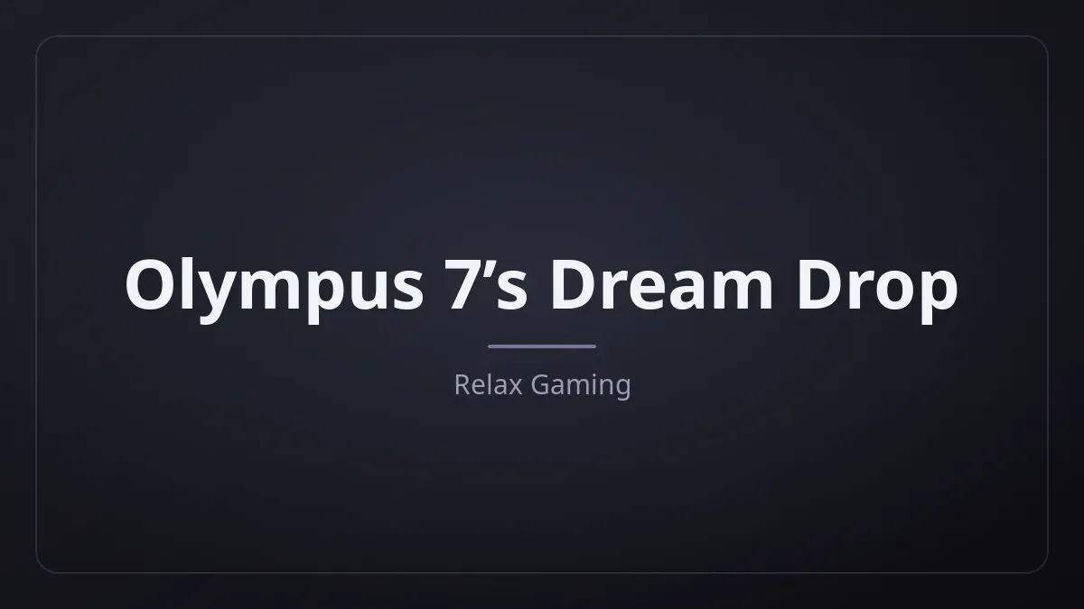 Olympus 7’s Dream Drop kapak görseli