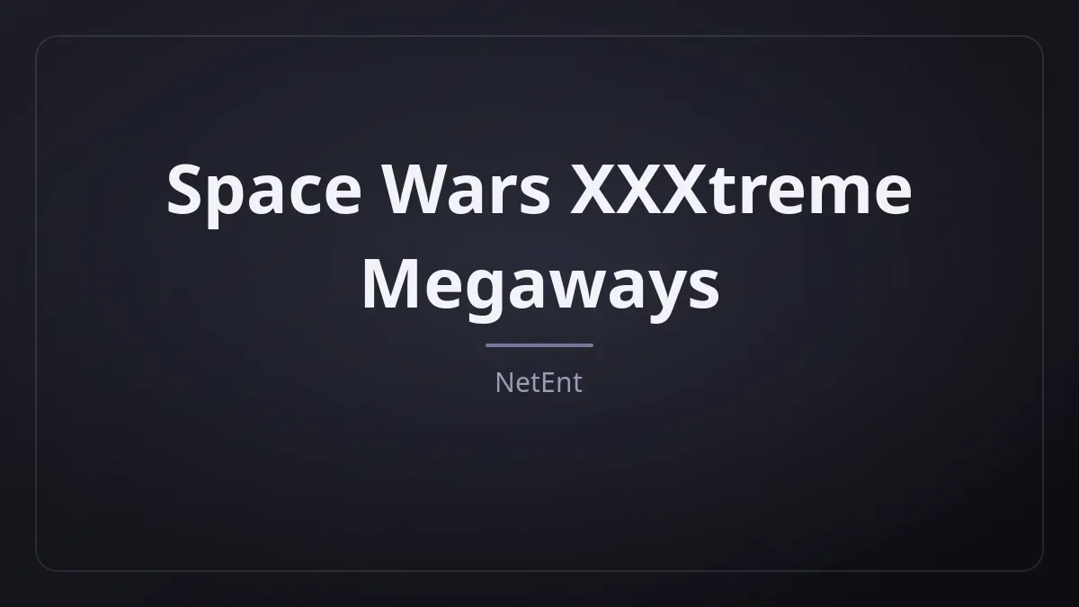 Space Wars XXXtreme Megaways kapak görseli