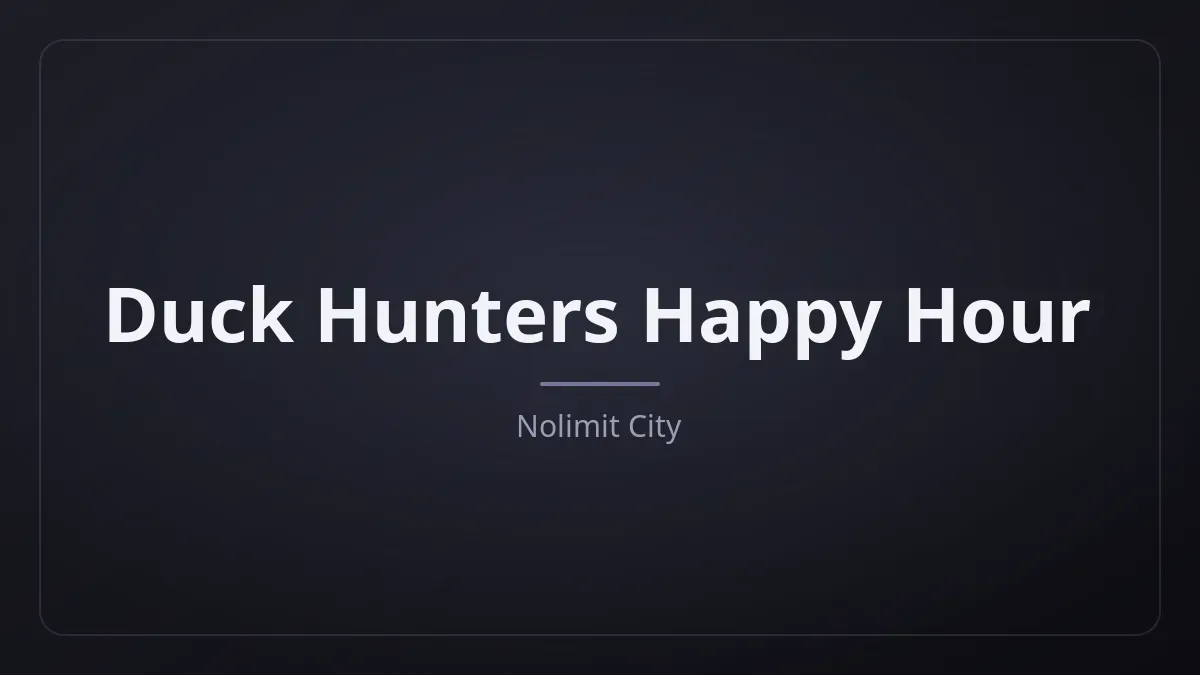 Duck Hunters Happy Hour kapak görseli
