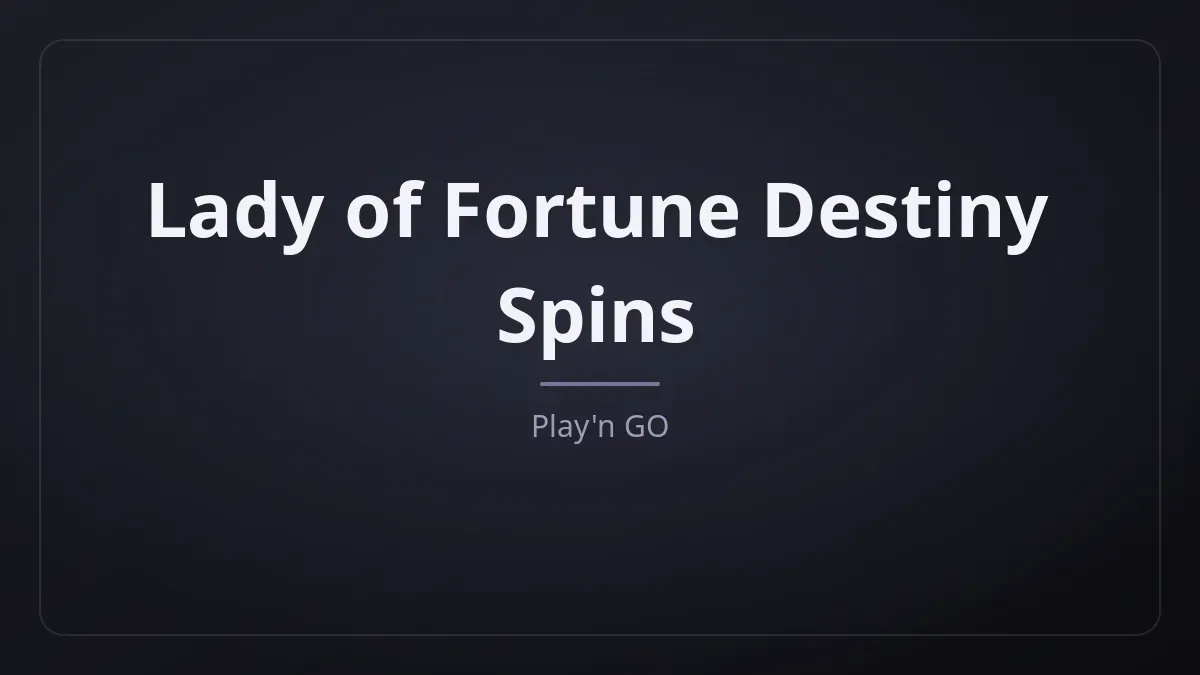 Lady of Fortune Destiny Spins kapak görseli