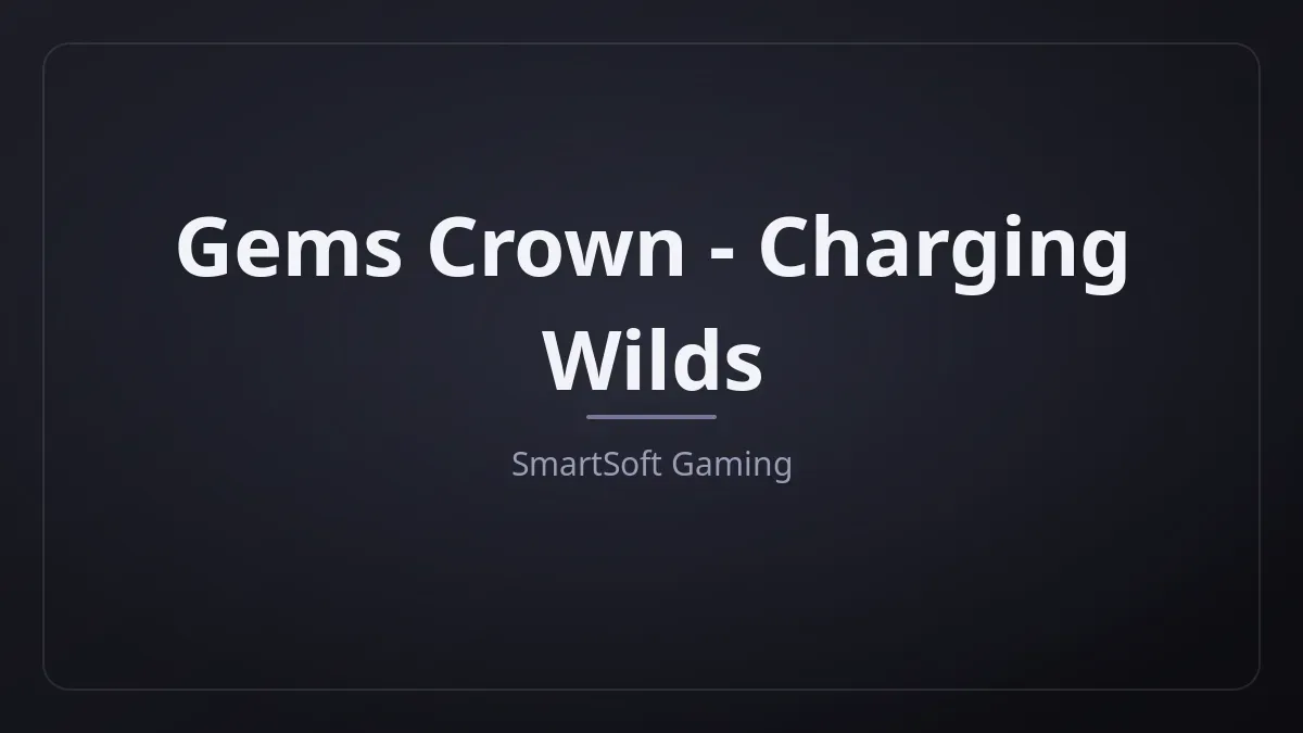 Gems Crown - Charging Wilds kapak görseli
