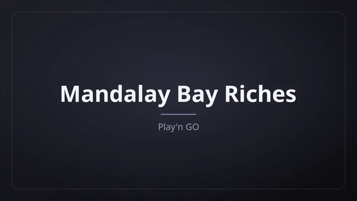 Mandalay Bay Riches kapak görseli