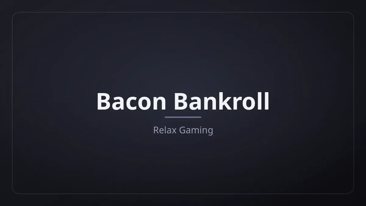 Bacon Bankroll kapak görseli
